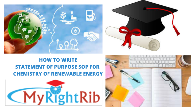 HOW TO WRITE STATEMENT OF PURPOSE SOP FOR CHEMISTRY OF RENEWABLE ENERGY