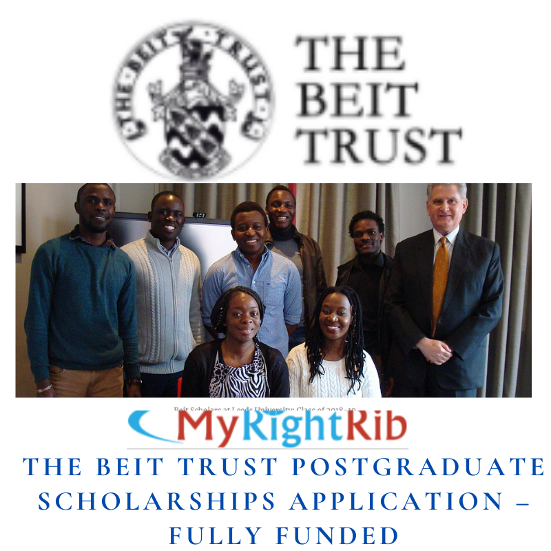 The Beit Trust Postgraduate Scholarships Application – Fully Funded