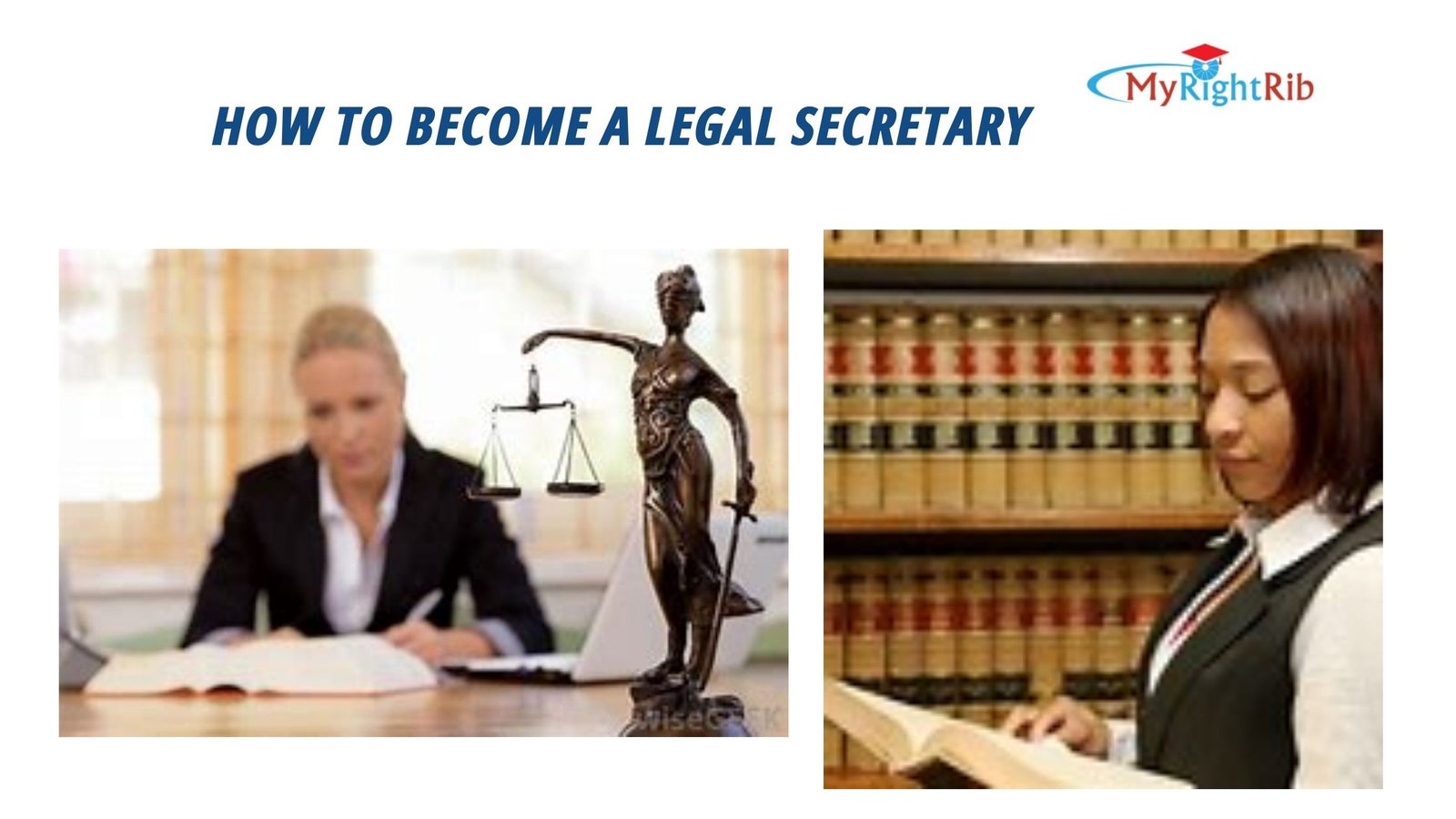 How to Become a Legal Secretary: Step by Step Guide