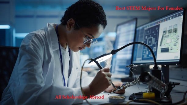 Best STEM Majors For Females