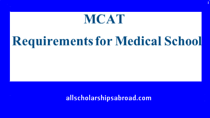 MCAT Requirements for Medical School