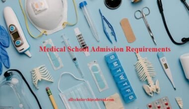 Medical School Admission Requirements